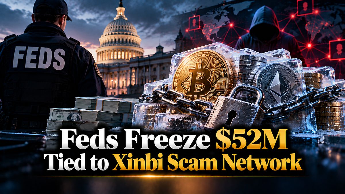 Feds Freeze $52M Tied to Xinbi Scam Network