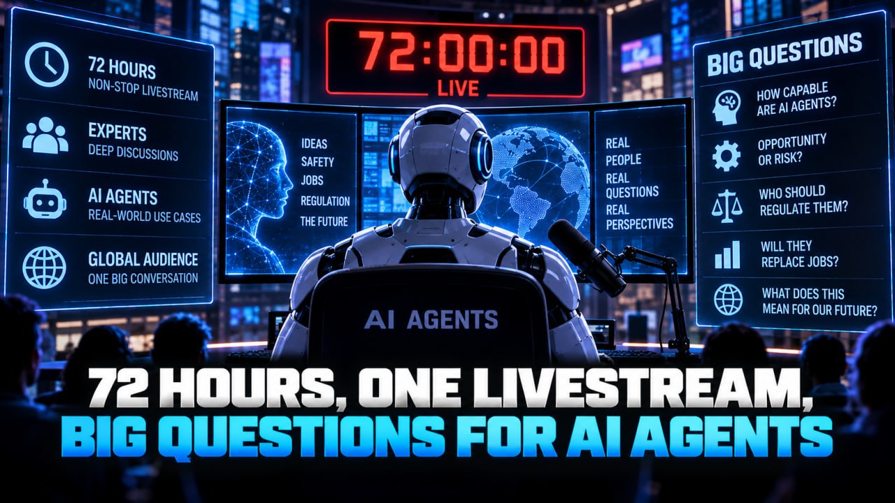 72 Hours, One Livestream, Big Questions for AI Agents