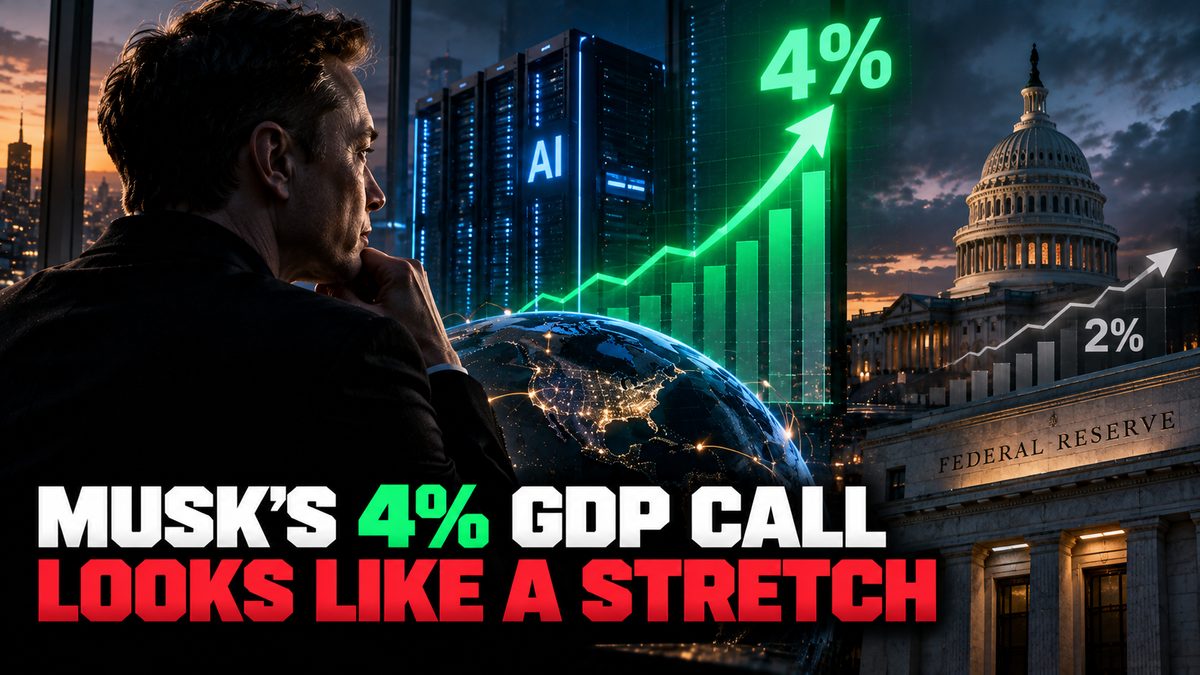 Musk's 4% GDP Call Looks Like a Stretch