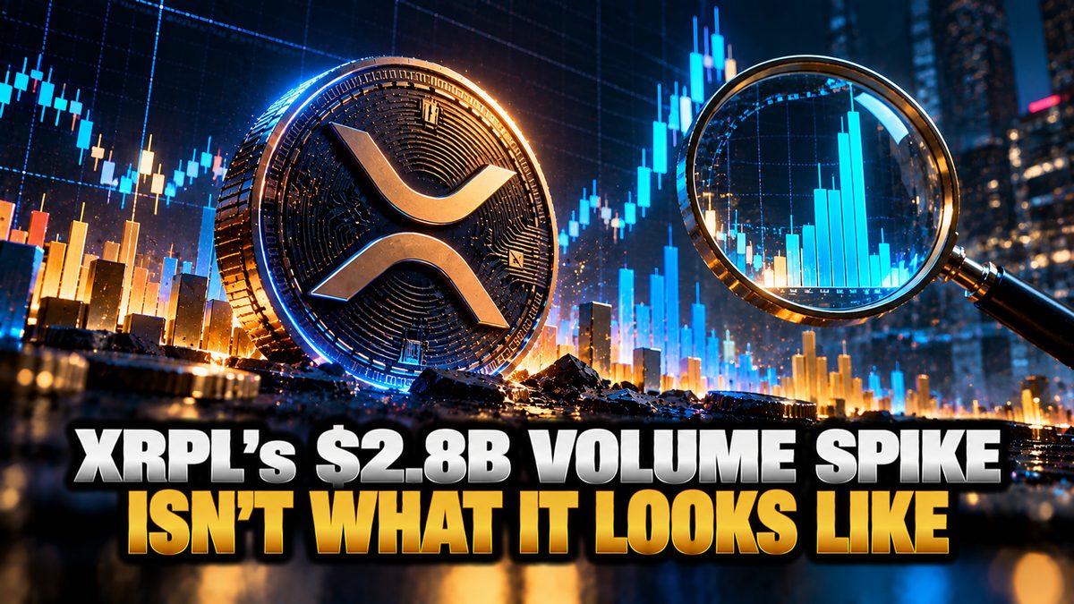 XRPL's $2.8B Volume Spike Isn't What It Looks Like