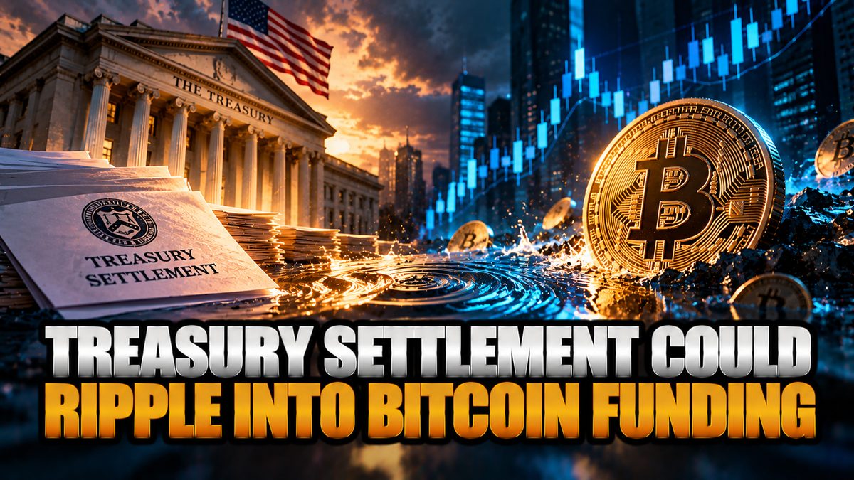 Treasury Settlement Could Ripple Into Bitcoin Funding